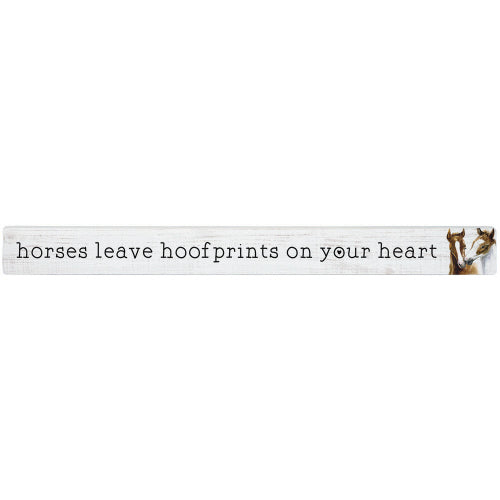16 inch Shelf Sitter Sign - Horses Leave