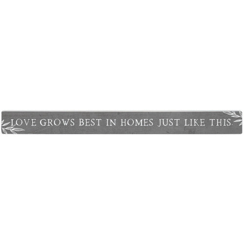 16 inch Shelf Sitter Sign - Love Grows Best