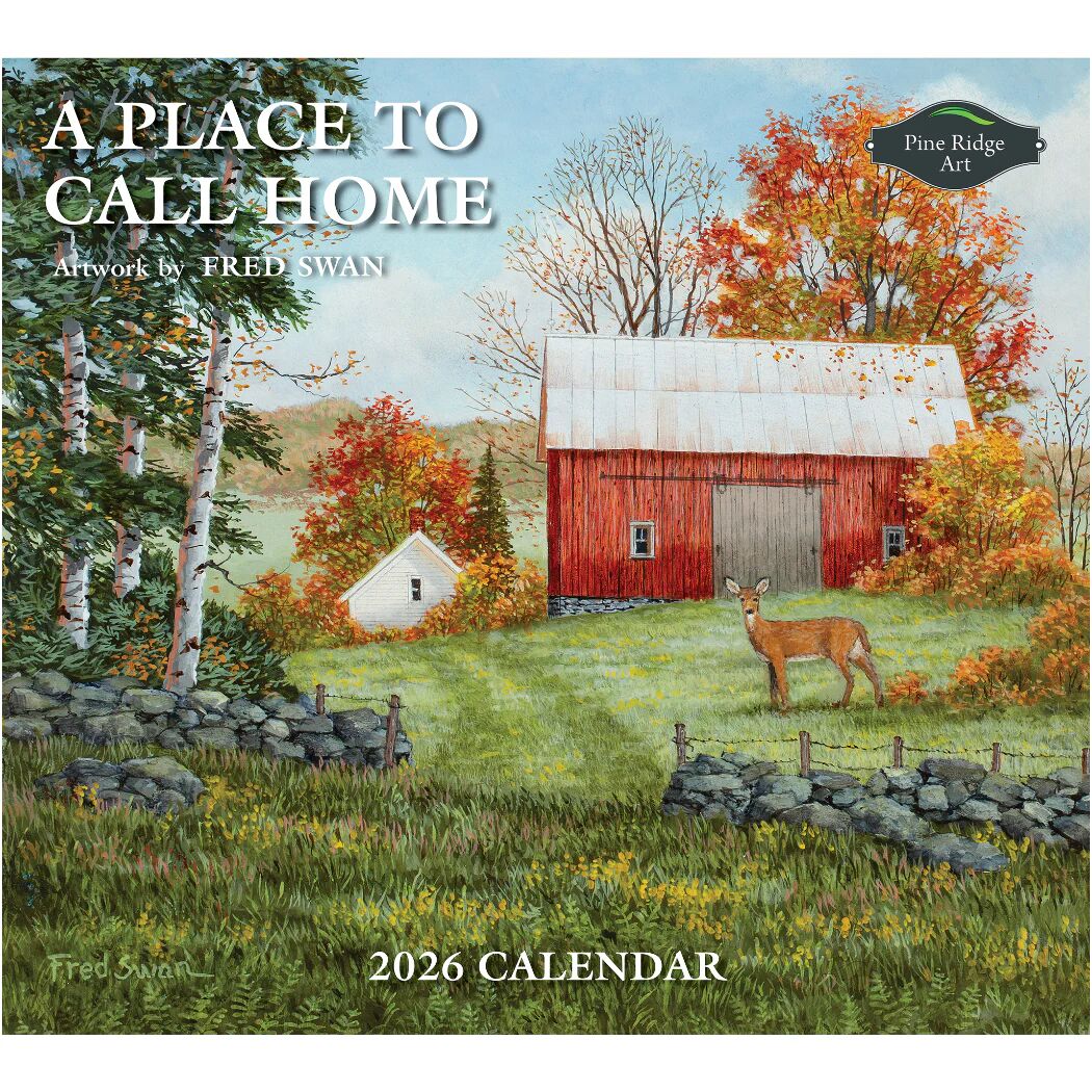 2026 Fred Swan A Place To Call Home Calendar