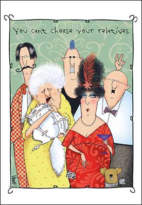 Birthday Card - Can't Choose Relatives
