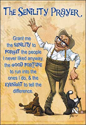 Birthday Card - His Senility Prayer