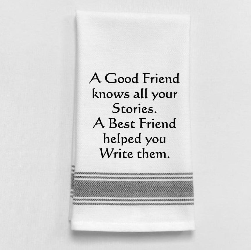 Dish Towel - A Good Friend Knows