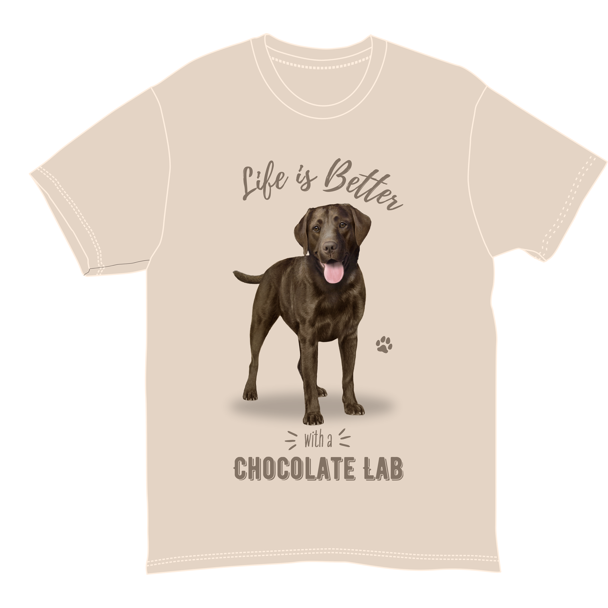 Life is Better with a Chocolate Lab T-Shirt -