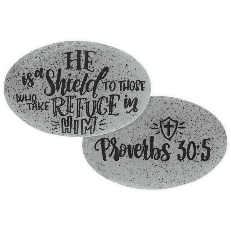 Proverb Stone - He is a Shield to those Who take Refuge in Him