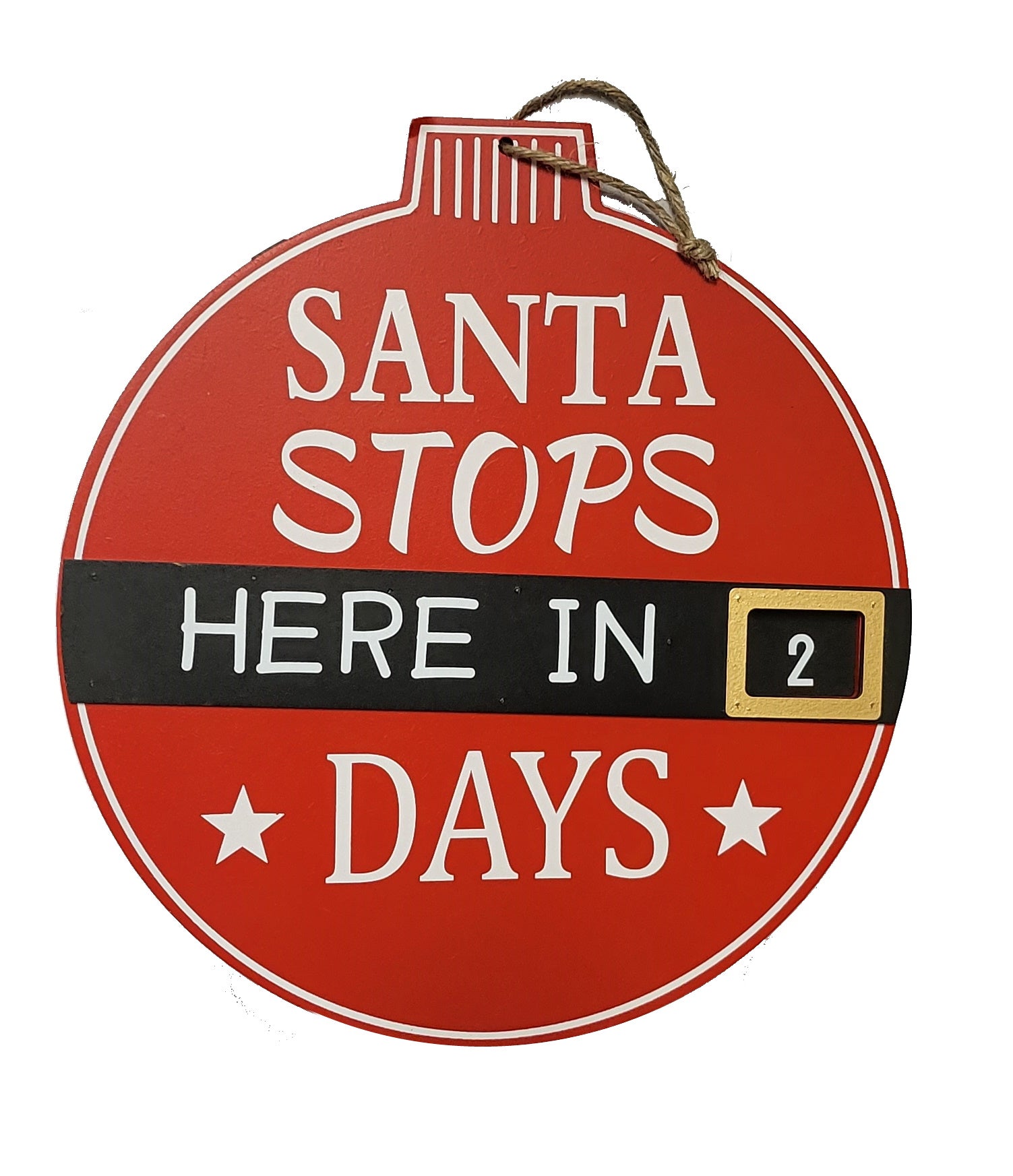 Santa Stops here - 12 Inch Wooden Countdown Wall Hanger