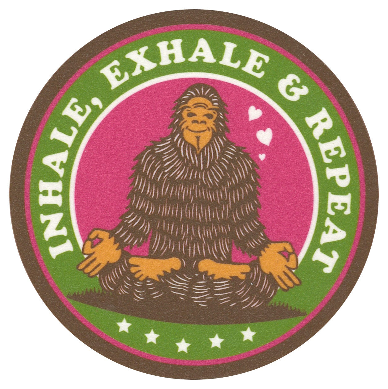 Sip Sip Hooray Coaster - Big Foot Meditating - Inhale, Exhale, and Repeat