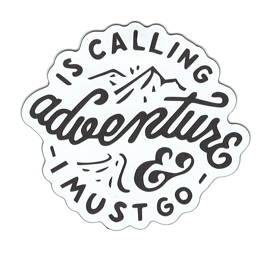 Small Flex Magnet - Adventure is Calling & I MUST GO