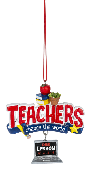 Teachers Change The World Ornament