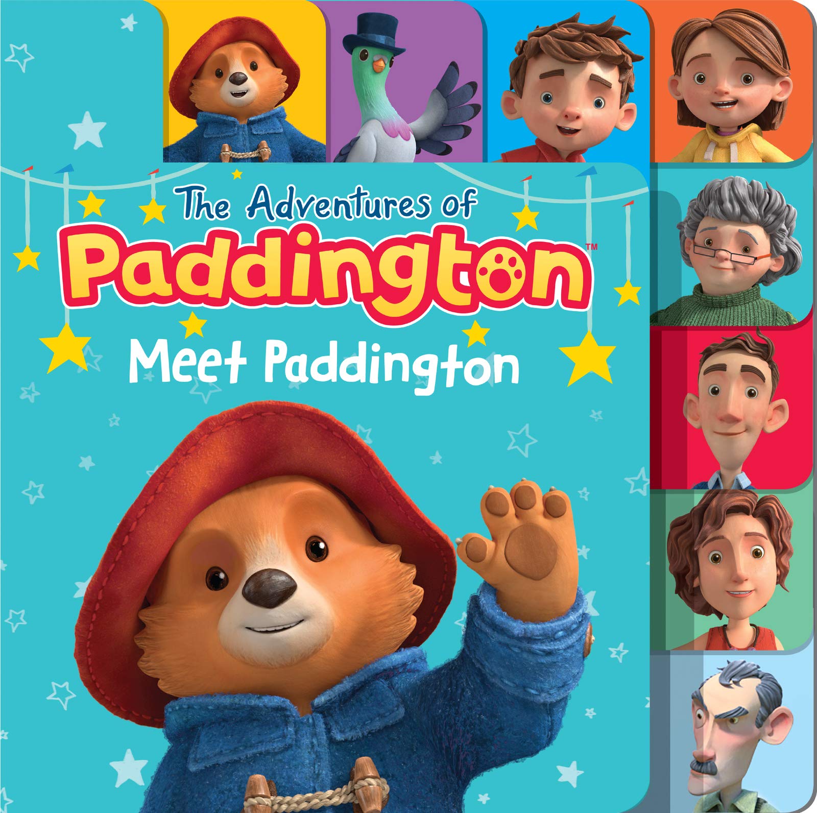 TheAdventures of Paddington: Meet Paddington Board Book