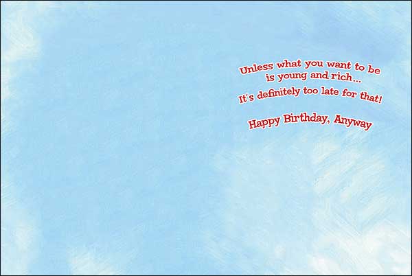 Birthday Card - Never Too Late