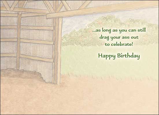 Birthday Card - Not Old As Long As You Can Drag Your A**