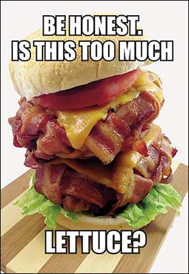 Birthday Card - Too Much Lettuce?