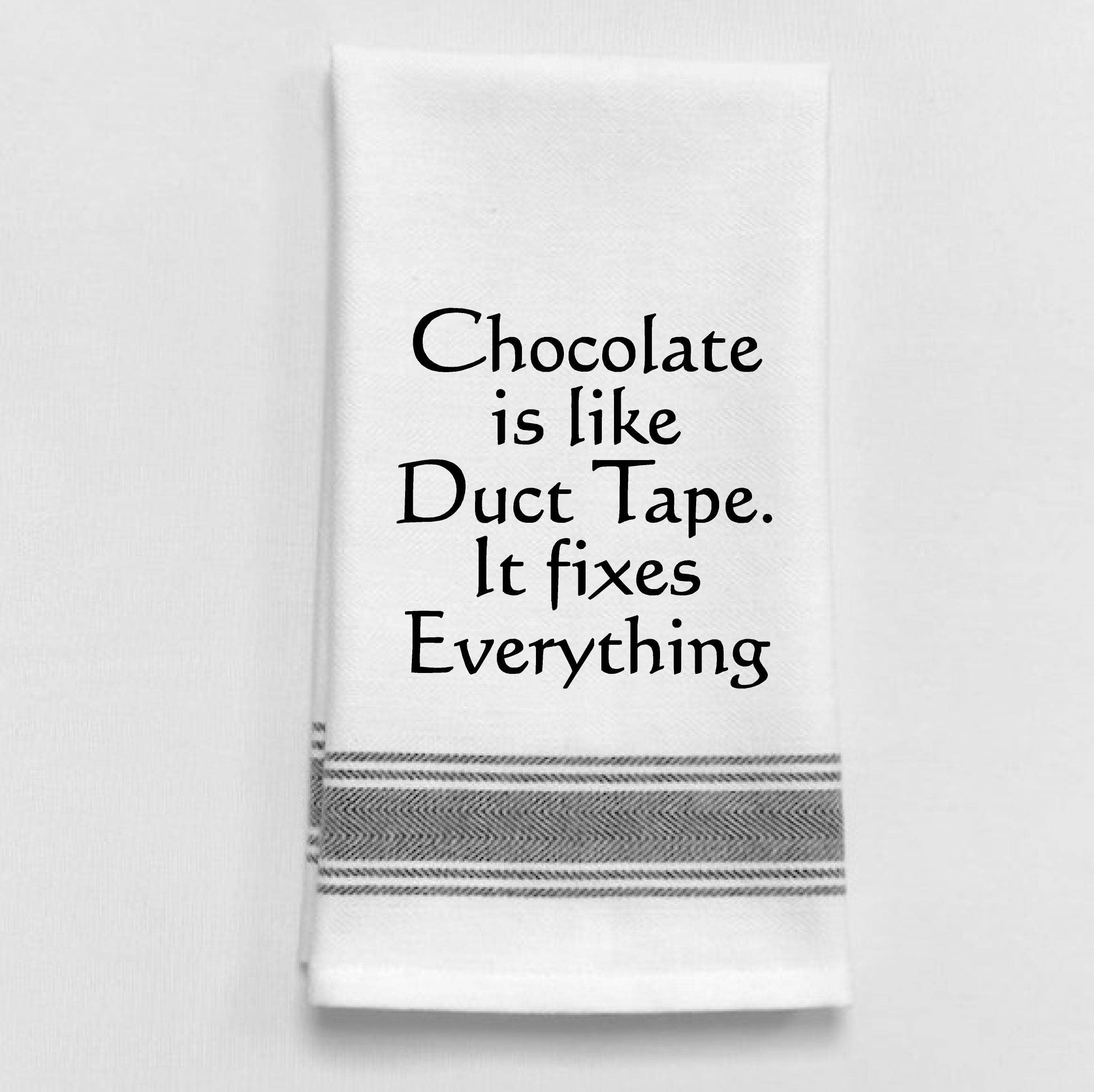 Dish Towel - Chocolate Fixes Everything
