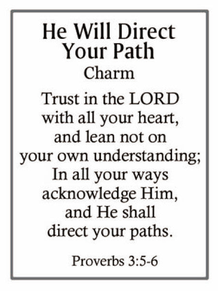 He Will Direct Your Path Charm