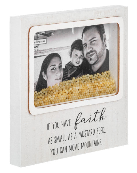 If you have Faith - Photo Frame