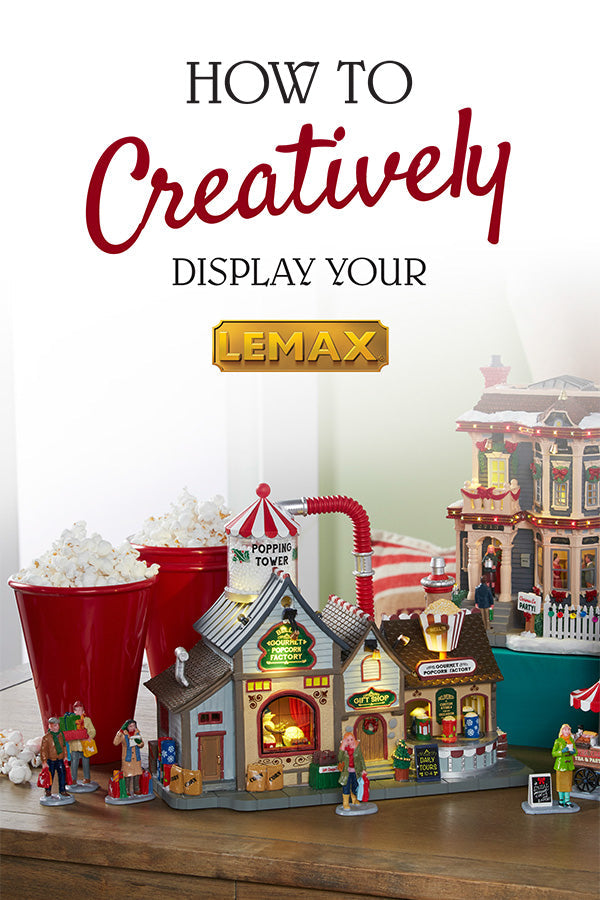Lemax Brochure- How to Creatively Display your Village