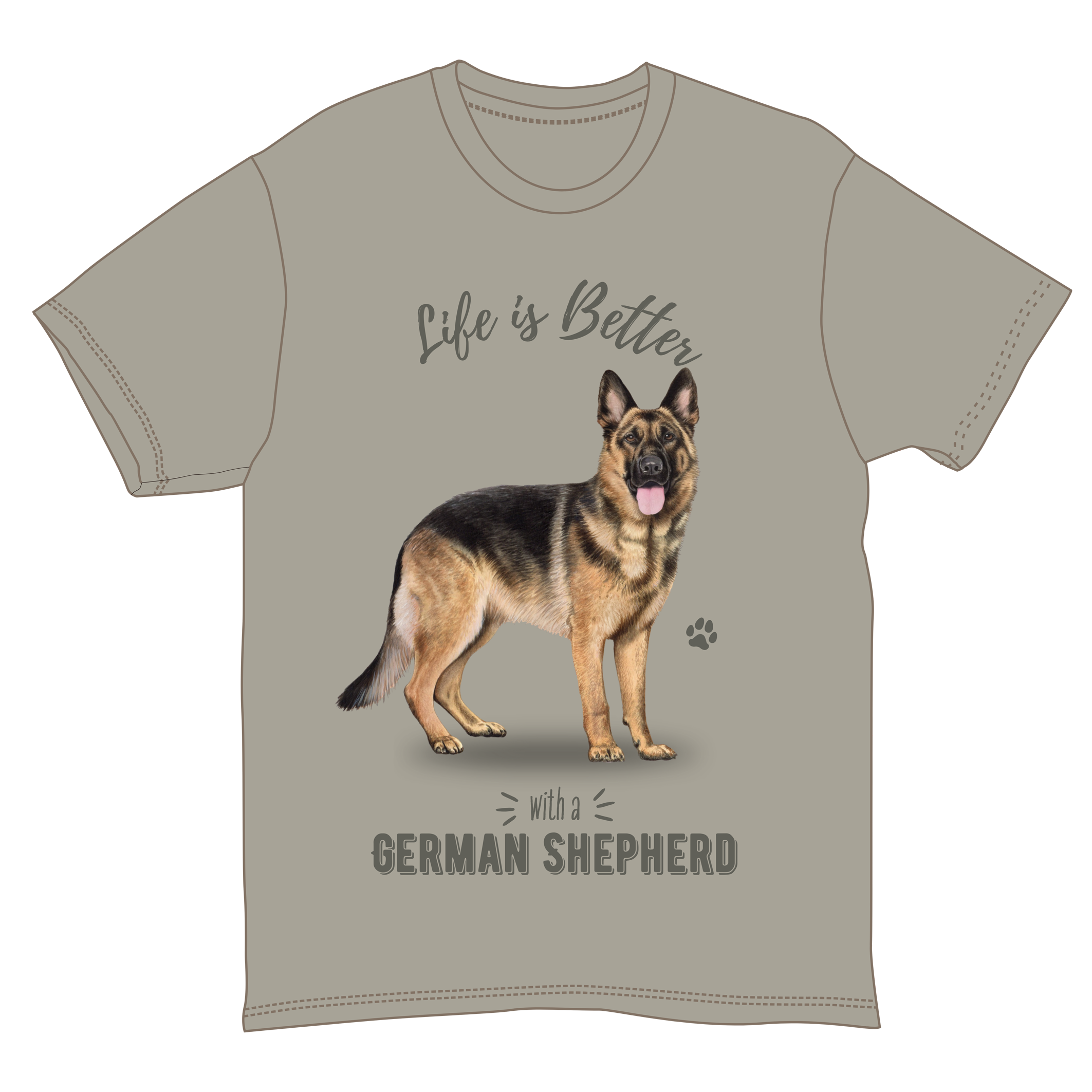 Life is Better with a German Shepherd T-Shirt -