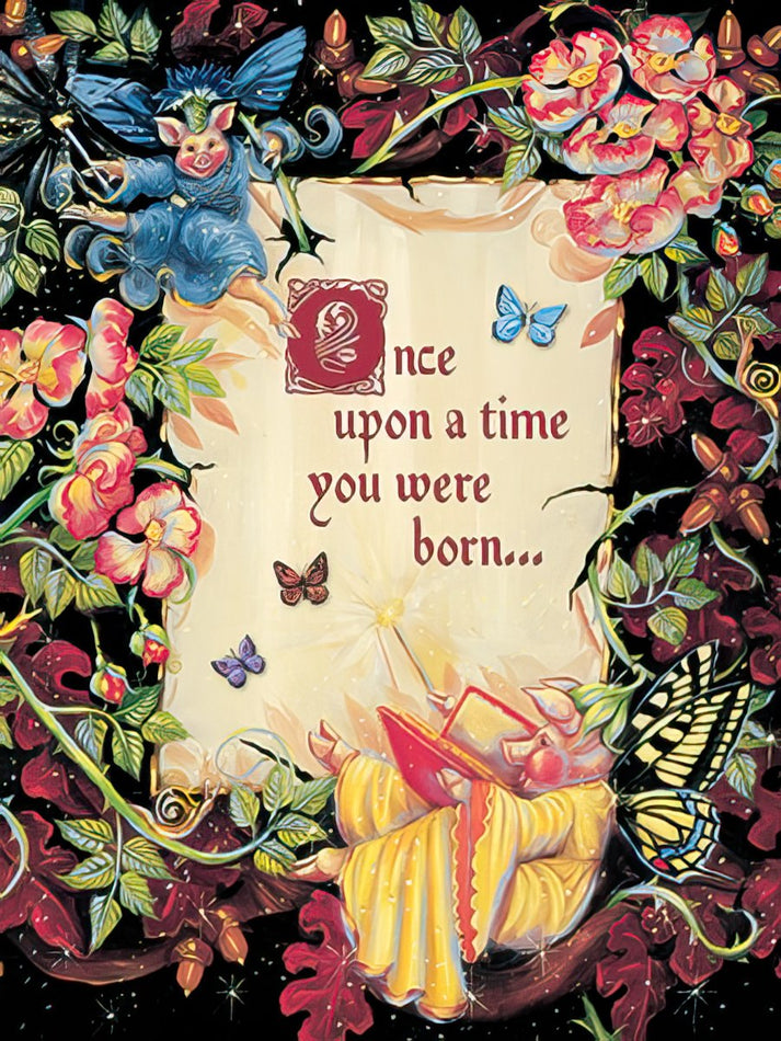 Once Upon A Time You Were Born Birthday Card