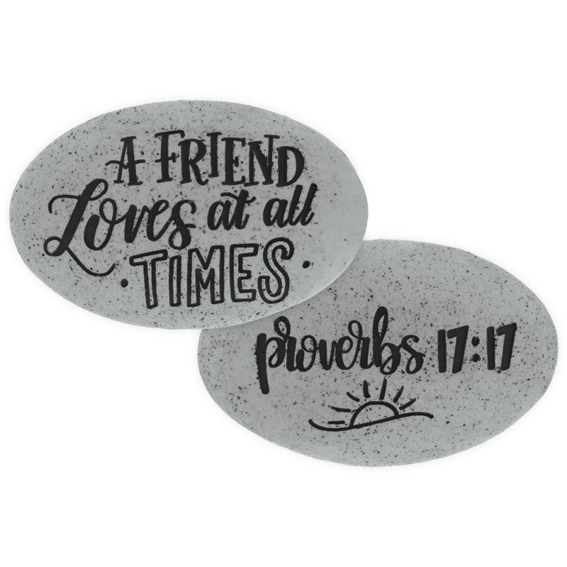 Proverb Stone - A Friend Loves at all Times