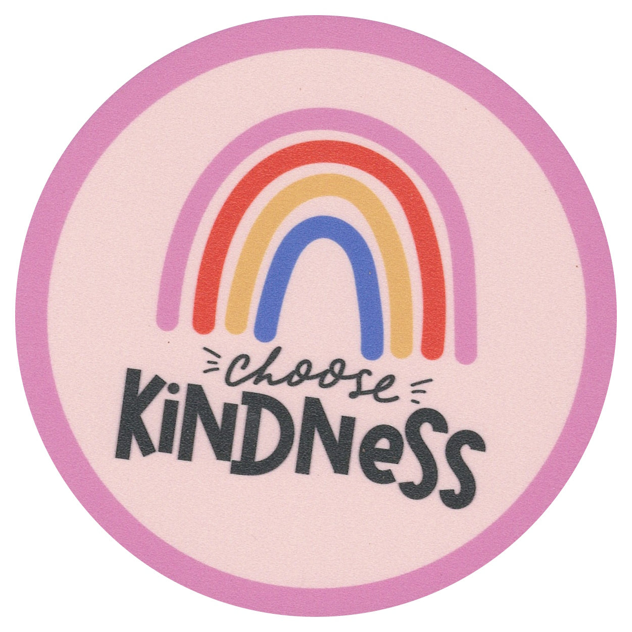 Sip Sip Hooray Coaster - Choose Kindness Rainbow