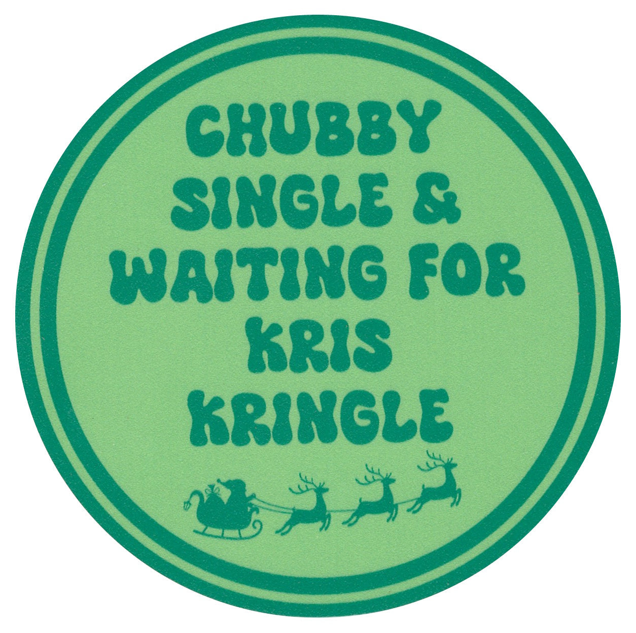 Sip Sip Hooray Coaster - Chubby - Single - And Waiting for Kris Kringle