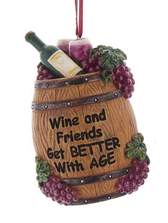 Wine and Friends Get Better with Age - Ornament
